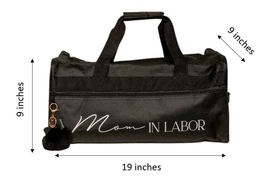 Mom In Labor Delivery Bag